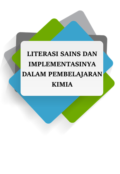 Literasi Sains Dan Implementasinya Dalam Pembelajaran Kimia